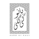 Bano Ki Gali