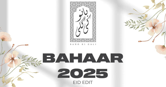 Bahar Eid Collection 2025
